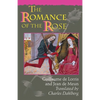 The Romance of the Rose: Third Edition - Paperback