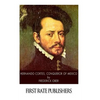 Hernando Cortes, Conqueror of Mexico - Paperback