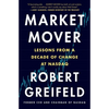 Market Mover: Lessons from a Decade of Change at Nasdaq - Paperback