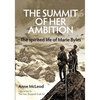 The Summit of Her Ambition: the spirited life of Marie Byles - Paperback