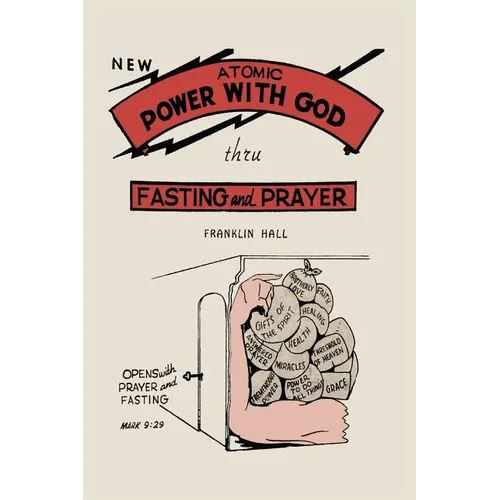 Atomic Power with God, Through Fasting and Prayer - Paperback