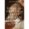 Food and Health in Early Modern Europe: Diet, Medicine and Society, 1450-1800 - Paperback