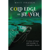 The Cold Edge of Heaven - Paperback