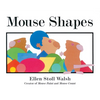 Mouse Shapes - Hardcover