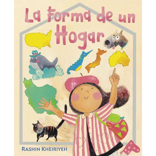 La Forma de Un Hogar: (The Shape of Home Spanish Edition) - Hardcover