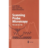 Scanning Probe Microscopy: The Lab on a Tip - Hardcover