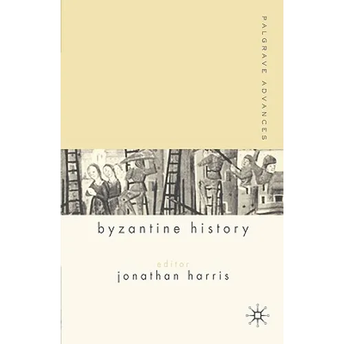 Palgrave Advances in Byzantine History - Paperback