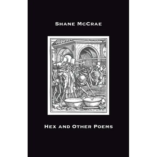 Hex and Other Poems - Paperback
