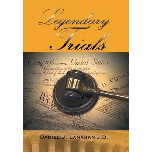 Legendary Trials - Hardcover
