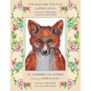 The Man and the Fox -- El hombre y el zorro: English-Spanish Edition - Paperback