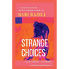 Strange Choices - Paperback