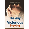 The Way of Victorious Praying - Paperback