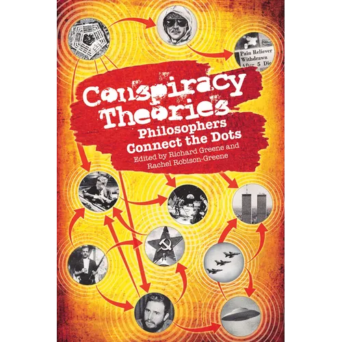 Conspiracy Theories: Philosophers Connect the Dots - Paperback