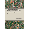 Characters And Events: Popular Essays In Social And Political Philosophy - Volume Ii - Paperback