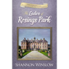 The Ladies of Rosings Park: A Pride and Prejudice Sequel and Companion to The Darcys of Pemberley - Paperback