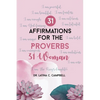 31 Affirmations For The Proverbs 31 Woman - Paperback