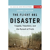 The Flight 981 Disaster: Tragedy, Treachery, and the Pursuit of Truth - Paperback