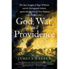 God, War, and Providence: The Epic Struggle of Roger Williams and the Narragansett Indians Against the Puritans of New England - Paperback