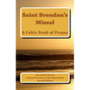 Saint Brendan's Missal: The Parish Church of Saint Brendan of the Ninth Wave - Paperback