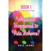 Whatever Happened to Vida Boheme? - Paperback