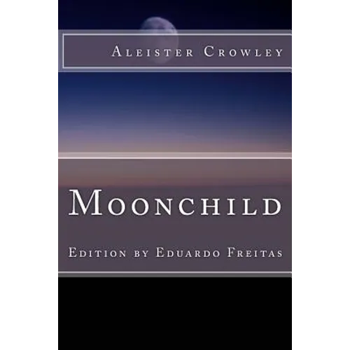 Moonchild - Paperback