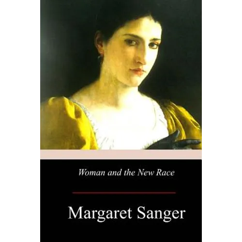Woman and the New Race - Paperback