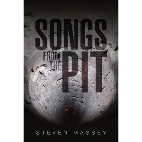 Songs from the Pit - Paperback