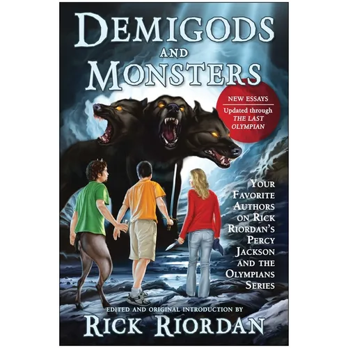 Demigods and Monsters: Your Favorite Authors on Rick Riordan's Percy Jackson and the Olympians Series - Paperback