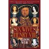 The Six Wives of Henry VIII - Paperback