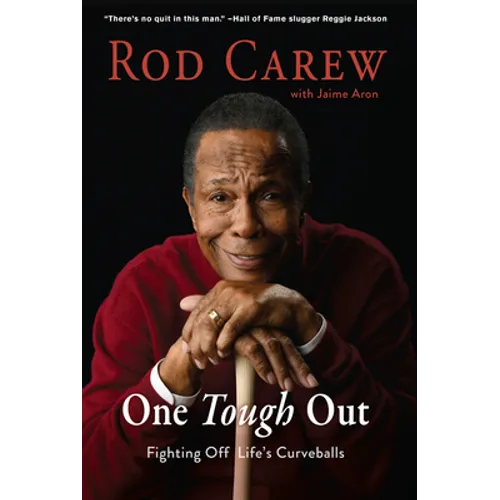 Rod Carew: One Tough Out - Paperback