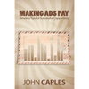 Making Ads Pay: Timeless Tips for Successful Copywriting - Paperback