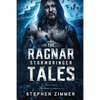 The Ragnar Stormbringer Tales: Volume I - Paperback