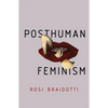 Posthuman Feminism - Hardcover