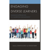 Engaging Diverse Learners: Enhanced Approaches to Classroom Management - Hardcover