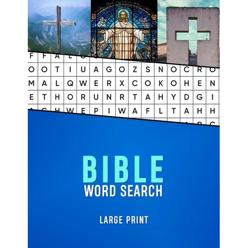 Bible Word Search Large Print: A Christian wordsearch for seniors with Dementia and Alzhiemers Christianity word finder puzzle book for the elderly Me - Paperback