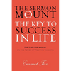 The Sermon on the Mount: The Key to Success in Life - Hardcover