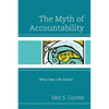 The Myth of Accountability: What Don't We Know? - Paperback