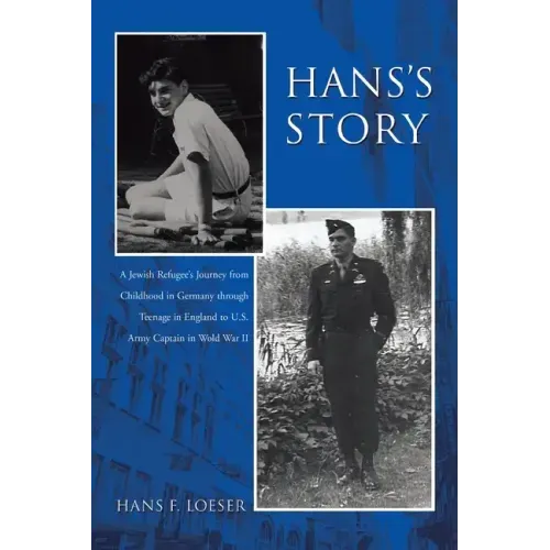 Hans's Story: A Boston Lawyer's Tumultous Early Years - Paperback