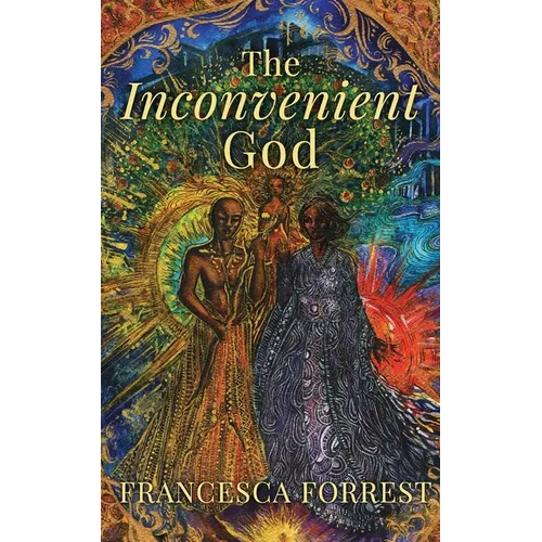 The Inconvenient God - Paperback
