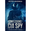 Confessions of a CIA Spy: The Art of Human Hacking - Paperback