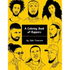 A Coloring Book of Rappers - Paperback