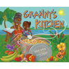 Granny's Kitchen: A Jamaican Story of Food and Family - Hardcover