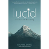 Lucid: The Tao of Dreaming - Paperback
