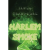 Harlem Smoke - Paperback