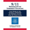 9/11 Monograph on Terrorist Financing: Staff Report of the National Commission on Terrorist Attacks Upon the United States - Paperback