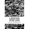 Lessons For Life - Paperback