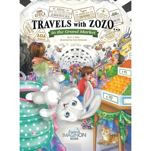 Travels with Zozo...in the Grand Market - Hardcover