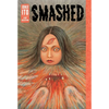 Smashed: Junji Ito Story Collection - Hardcover