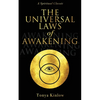 The Universal Laws of Awakening: A Spiritual Classic - Paperback