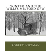 Winter and the Willys MB/Ford GPW - Paperback